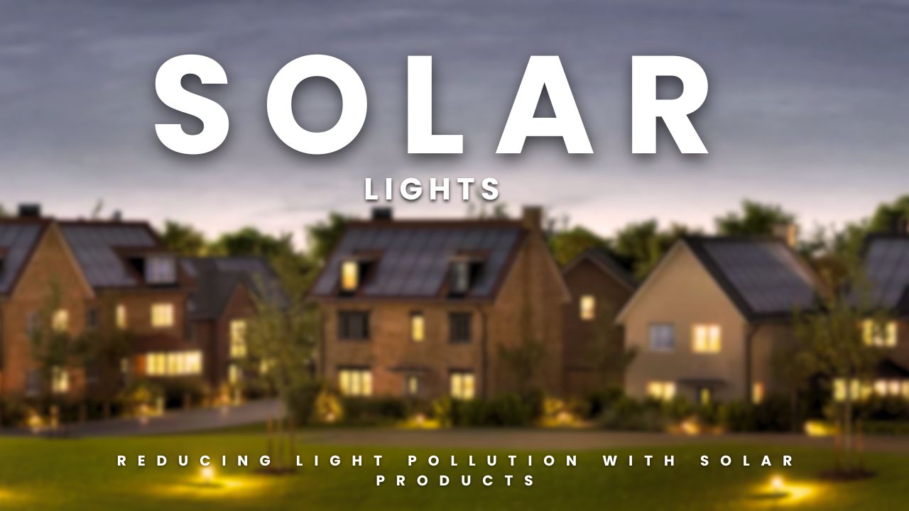 Reducing light pollution with solar